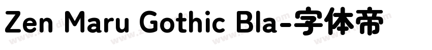 Zen Maru Gothic Bla字体转换